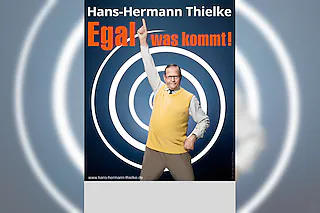 „Egal was kommt“ - Hans-Hermann Thielke