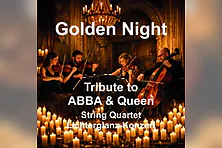 Golden Night - Tribute to ABBA & Queen - String Quartet im Lichterglanz
