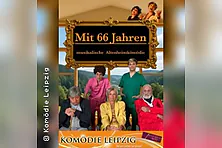 Dinnershow "Mit 66 Jahren"