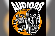 Audio88 - Erste Solo Tour