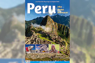 „Peru - Inka, Anden, Abenteuer“