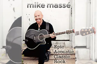 Mike Masse „Epic Acoustic Classic Rock in Concert“