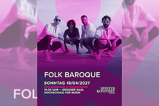 Meisterkonzerte Würzburg - Erik Bosgraaf und filoBarocco - FOLK BAROQUE