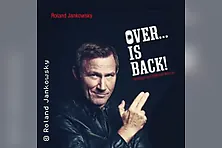 Roland Jankowsky - Over is back - Die Lesung