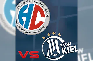 HC Erlangen - THW Kiel