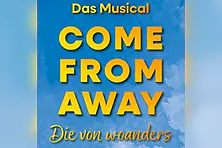 Come From Away - die von woanders