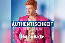 Florian Hacke - Authentischkeit