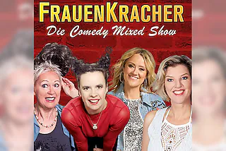 FrauenKracher - mit Lioba Albus, Lisa Feller, Nessi Tausendschön & Sia Korthaus
