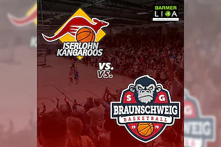 Iserlohn Kangaroos vs. SG Braunschweig