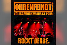 Ohrenfeindt - Rockt Derbe! Tour 2027