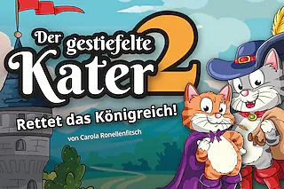 Der gestiefelte Kater 2 - Rettet das Königreich! - 17 Uhr Vorstellung