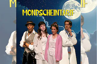 Mondscheintarif - von Ildikó von Kürthy (Bühnenfassung von Friedrich Dudy nach einer Idee von Katja Wolff)