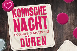 2. KOMISCHE NACHT DÜREN