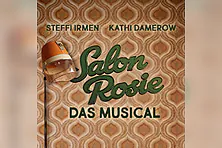 Salon Rosie - Das Musical
